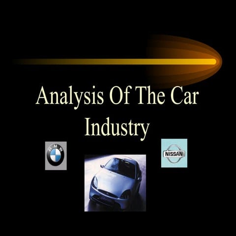 Analysis Of The Car Industry