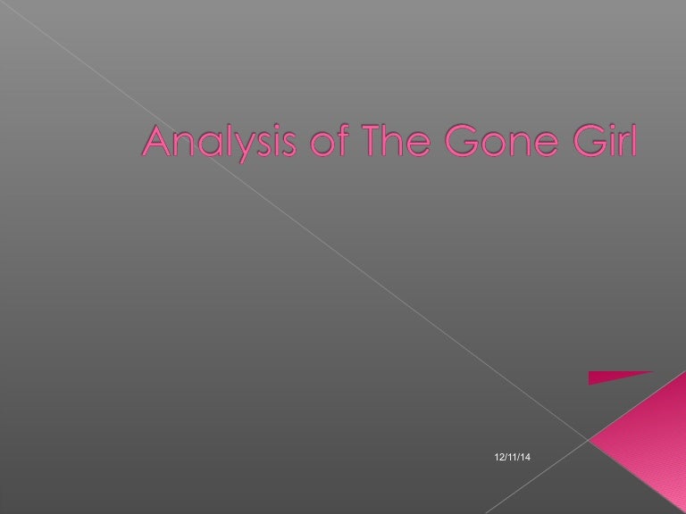Analysis of the gone girl