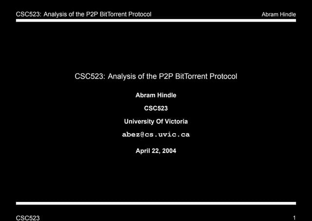 Analysis bit torrent protocol