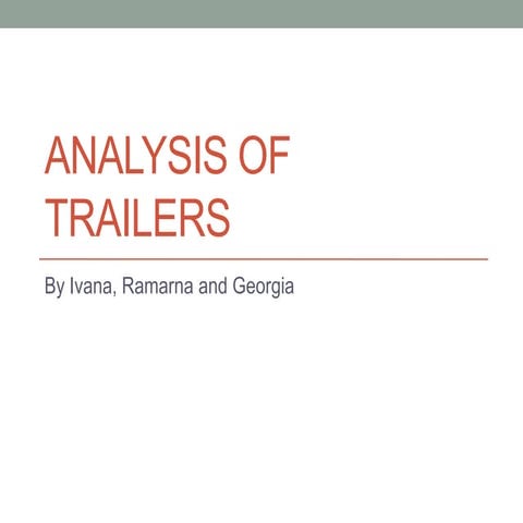 Analysis of trailers 