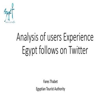 Analysis of users experience egypt follows on twitter