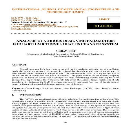 Analysis of various designing parameters for earth air tunnel heat ...