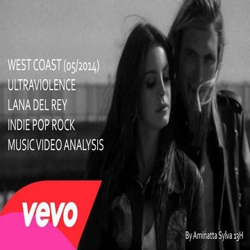 Analysis of West Coast Music Video
