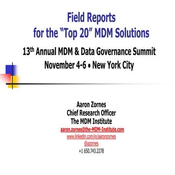 Analyst field reports on top 20 multi domain MDM solutions - Aaron Zornes (NY...