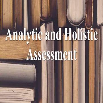 Analytic and-holistic-assessment.pedro