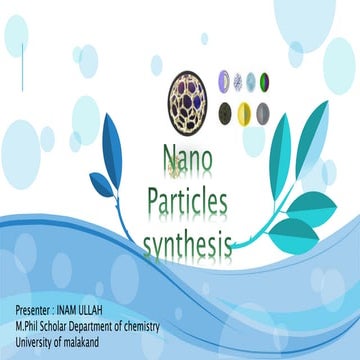 Nano particles synthesis