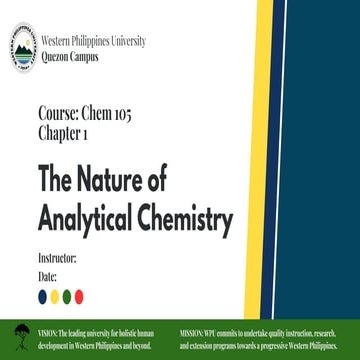 Analytical Chemistry: The Nature of Analytical Chem.