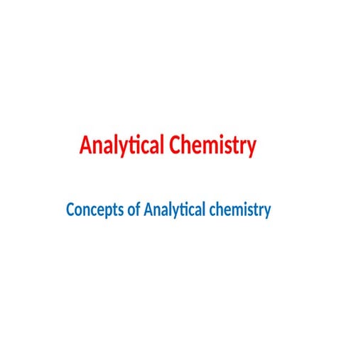 Analytical Chemistry for the education.pptx