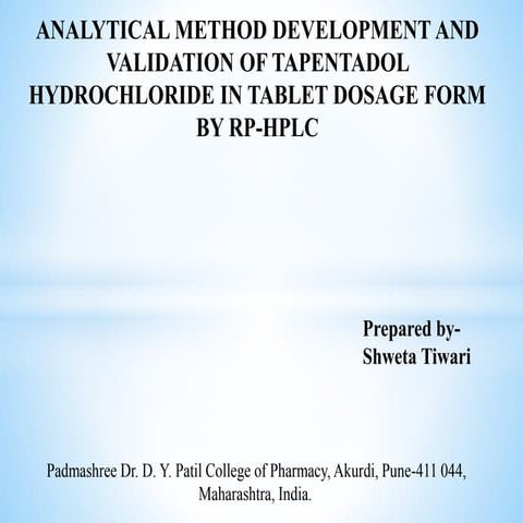 Analytical method development and validation of tapentadol hcl by rp hplc