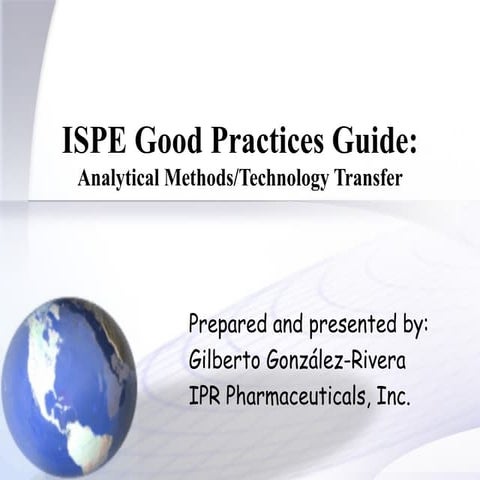Analytical Method &amp; Technology Transfer Ispe Guide