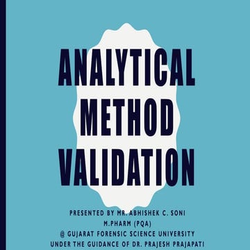 Analytical method validation, ICH Q2 guideline