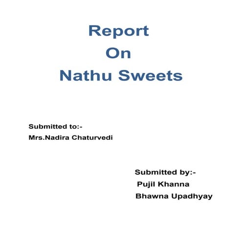 Analytical Report On Nathu Sweet