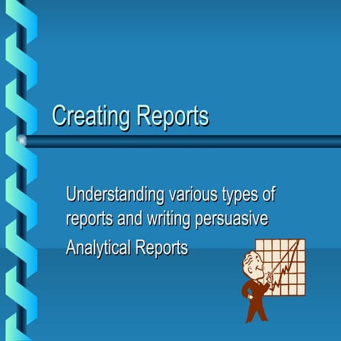 Best Practices and Guidelines for Writing Analytical Reports