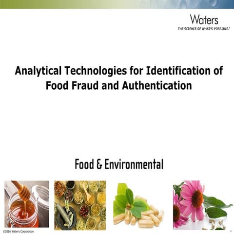 Analytical Technologies for the Identification of Food Fraud and ...