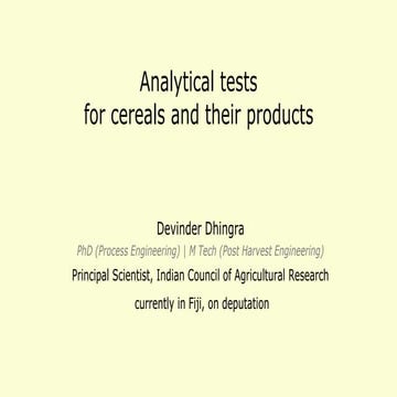 Analytical tests for cereals and their products