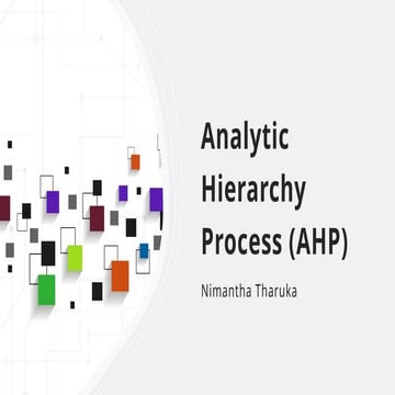 Analytic Hierarchy Process (AHP) fundamentals | PPTX