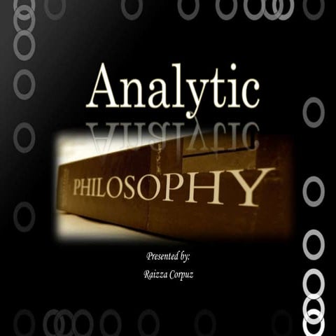 Analytic philosophy finl ppt