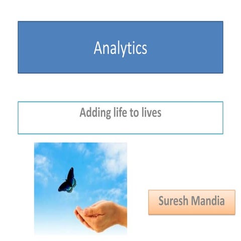 How Analytics is useful in Real life scenario