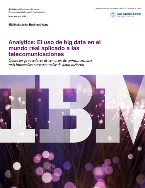 Analytics el uso de big data en el mundo real aplicado a las telecomunicaciones