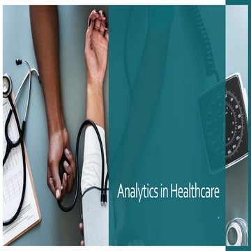 Analytics in healthcare