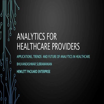 Analytics in healthcare  bhuvaneashwar  11th_march