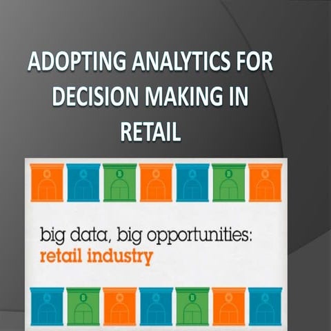 Adoting analytics in retail