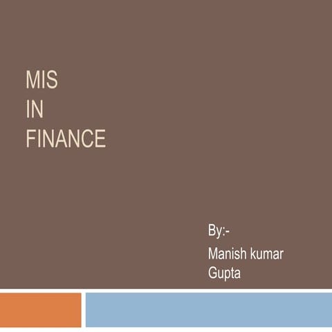 Analytics & mis in finance