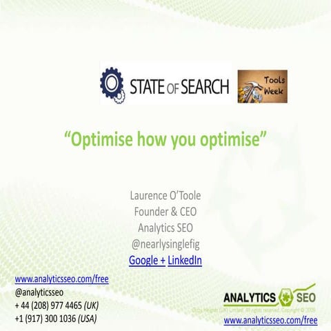 Analytics SEO - Optimise how you optimise - State of Search