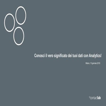 Conosci il vero significato dei tuoi dati con Analytics!