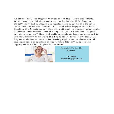 Analyze the Civil Rights Movement of the 1950s and 1960s. What p.docx