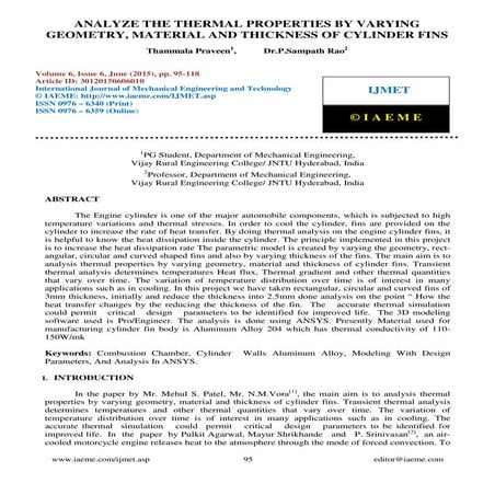 Analyze the thermal properties by varying geometry material and thickness of ...