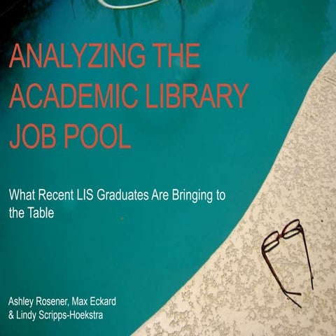 Analyzing the Academic Library Job Pool