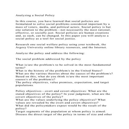 Analyzing a Social PolicyIn this course, you have learned that s.docx