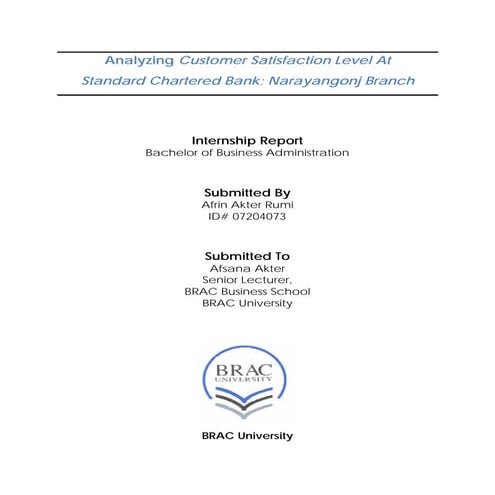 Analyzing customer satisfaction level at standard chartered bank