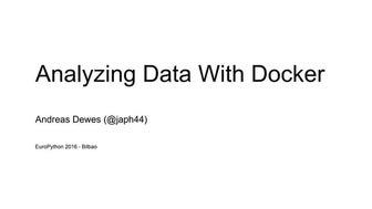 Analyzing data with docker   v4