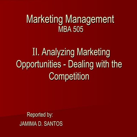 Analyzing marketing opp. dealing with competition