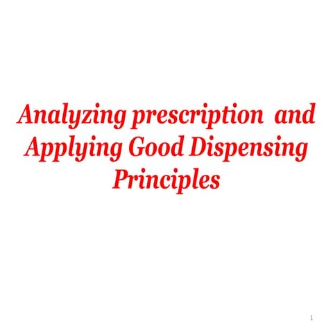 analyzing_prescreption_and_applying_Good_dispensing_practice.pdf