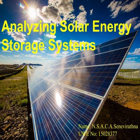 Analyzing solar energy storage systems