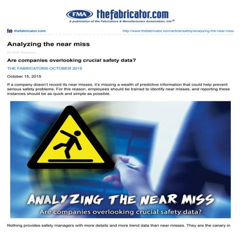 Analyzing The Near Miss: Are companies overlooking crucial data?