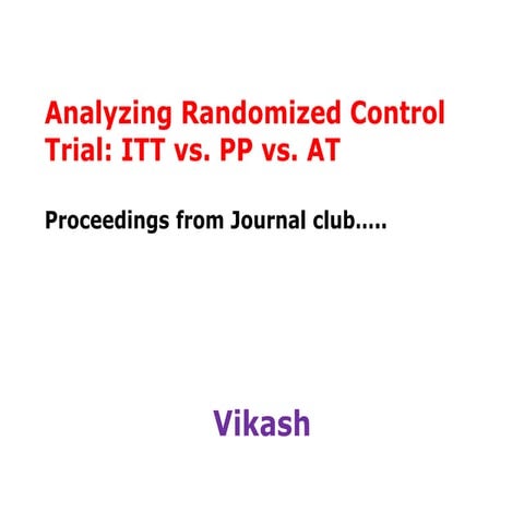 Analyzing the randomised control trial (rct)