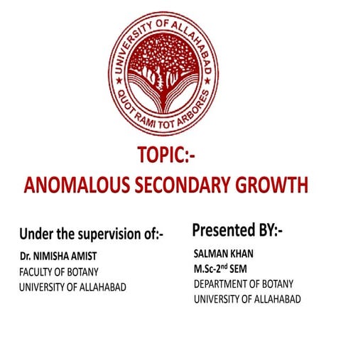 Anamalous secondary growth
