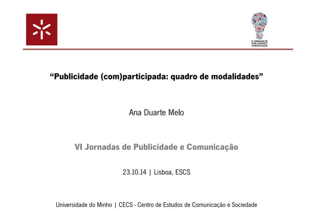 Publicidade (com)participada: quadro de modalidades- Ana Melo