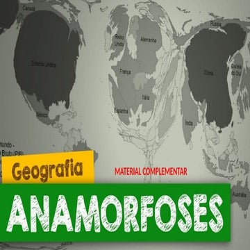 Understanding Anamorphosis in Cartography: Distorted Maps for Thematic ...