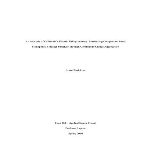 An analysis of california’s electric utility industry  introducing competitio...