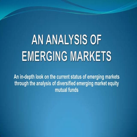Honors Thesis Presentation - "An Analysis of Emerging Markets"