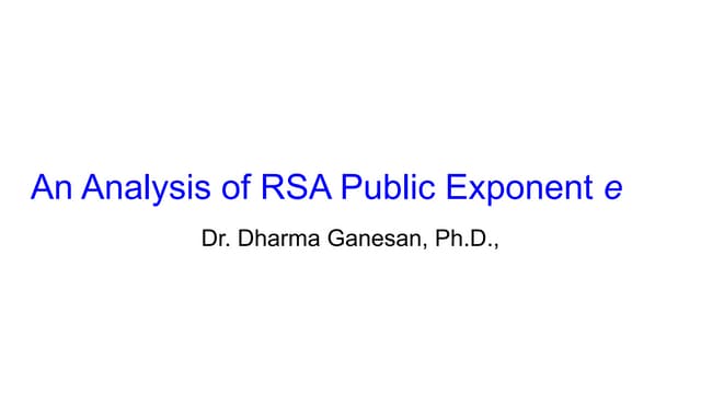 An Analysis of RSA Public Exponent e