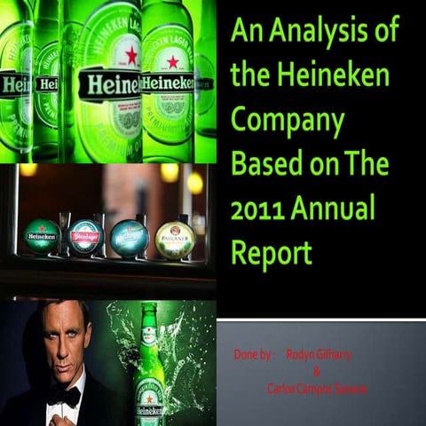 An analysis of the heineken® company based