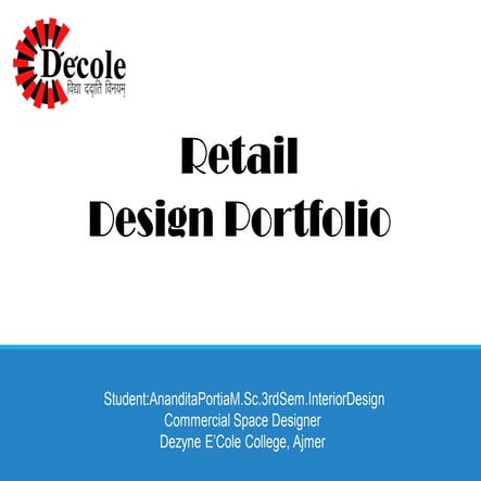 Anandita portia retail design project