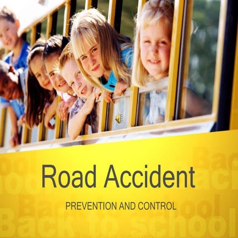 ROAD ACCIDENT