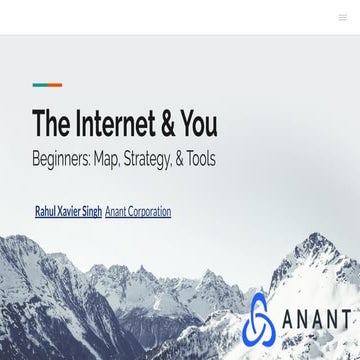 The Internet and YOU: Map, Strategy, & Tools